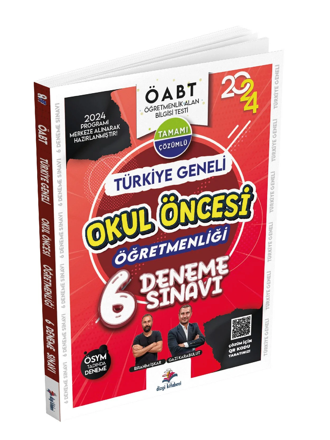 OKUL ÖNCESİ ÖABT TÜRKİYE GENELİ 6 DENEME SINAVI 2024 OKUL ÖNCESİ ÖABT TÜRKİYE GENELİ 6 DENEME SINAVI 2024